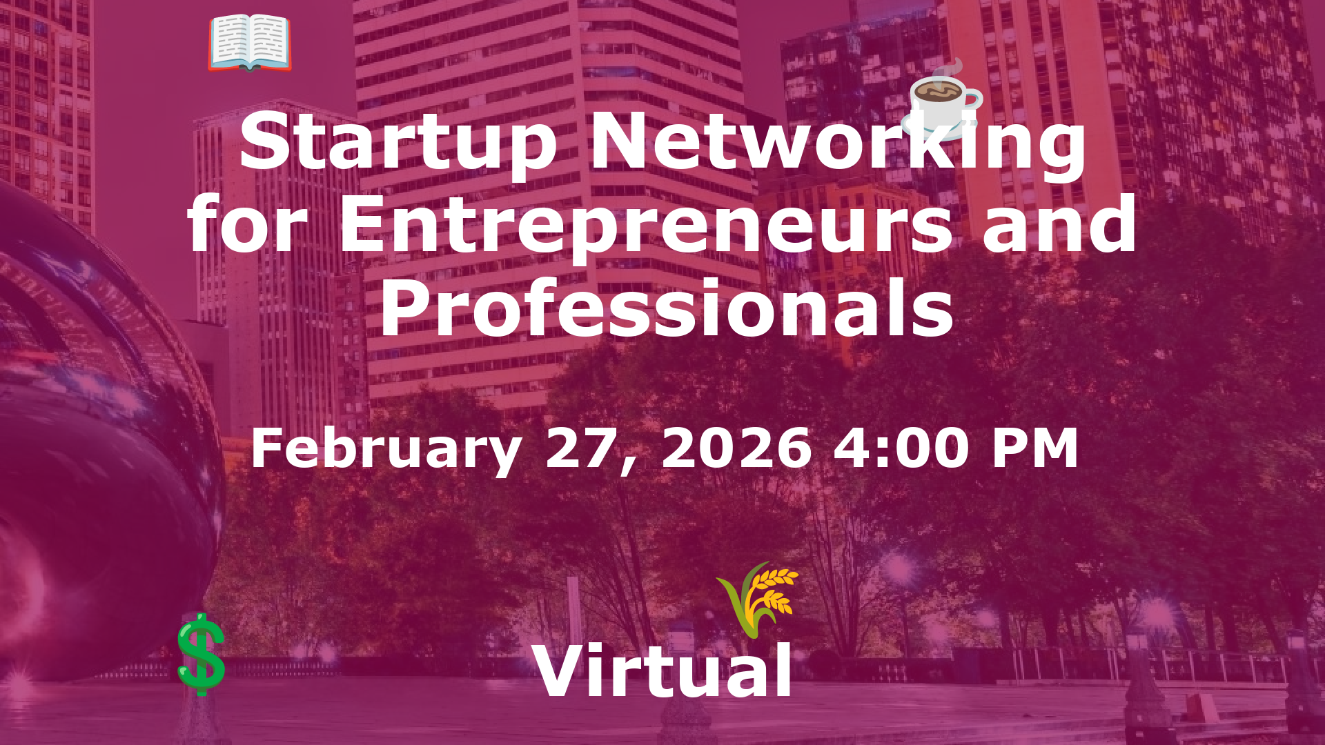 Startup Networking for Entrepreneurs and Professionals event image